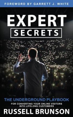 Expert Secrets by Russell Brunson