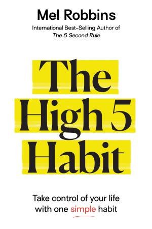 The High 5 Habit by Mel Robbins