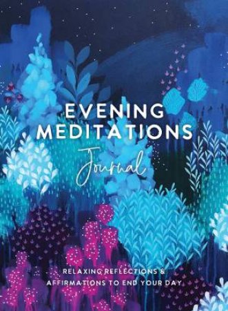 Evening Meditations Journal by Various