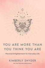 You Are More Than You Think You Are