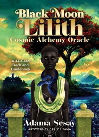 Black Moon Lilith Cosmic Academy Oracle by Adama Sesay