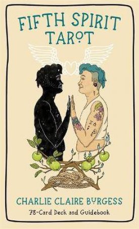 Fifth Spirit Tarot by Charlie Claire Burgess