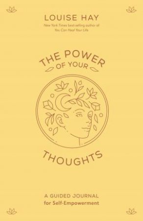 The Power of Your Thoughts