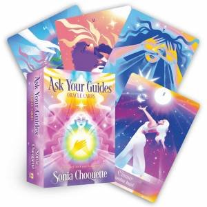 Ask Your Guides Oracle Cards by Sonia Choquette