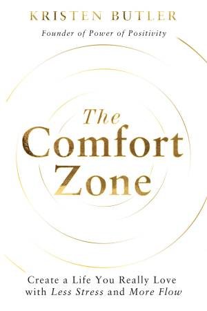 The Comfort Zone by Kristen Butler