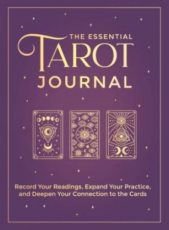 The Essential Tarot Journal by The Editors of Hay House