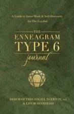 The Enneagram Type 6 Journal