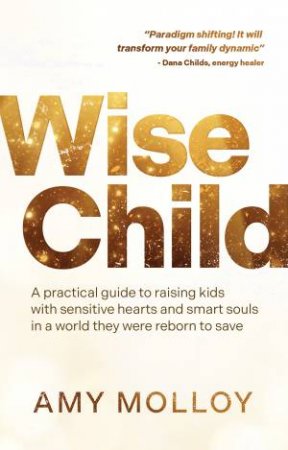 Wise Child by Amy Molloy
