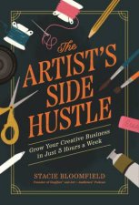 The Artists Side Hustle