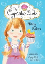Baby Cakes The Cupcake Club