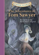 Classic Starts The Adventures Of Tom Sawyer