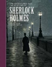 Sterling Unabridged Classics The Adventures And The Memoirs Of Sherlock Holmes
