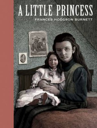 Sterling Unabridged Classics: A Little Princess by Frances Hodgson Burnett & Scott McKowen
