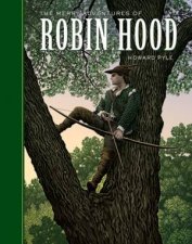 Sterling Unabridged Classics The Merry Adventures Of Robin Hood