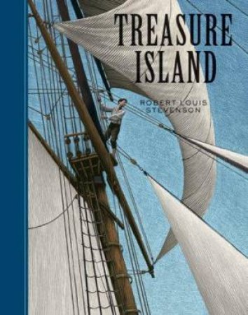 Sterling Unabridged Classics: Treasure Island by Robert Louis Stevenson