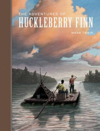 Sterling Unabridged Classics: The Adventures Of Huckleberry Finn by Mark Twain 