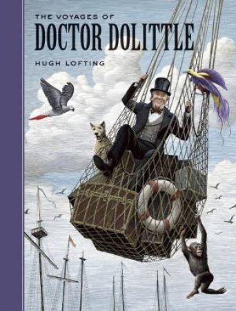 Sterling Unabridged Classics: The Voyages Of Doctor Dolittle by Hugh Lofting