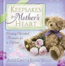 Keepsakes for a Mothers Heart