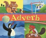 If You Were an Adverb