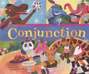 If You Were a Conjunction by NANCY LOEWEN