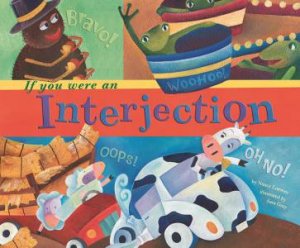 If You Were an Interjection by NANCY LOEWEN