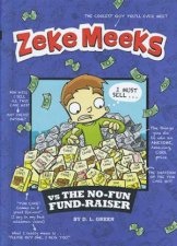 Zeke Meeks vs The NoFun FundRaiser