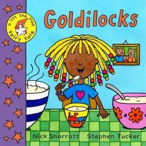 Goldilocks by Nick Sharratt