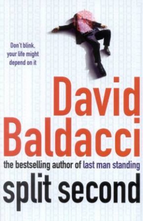 Split Second by David Baldacci