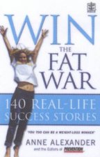 Win The Fat War 140 RealLife Success Stories