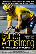 The Lance Armstrong Performance Program 7 Weeks To The Perfect Ride