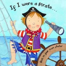 If I Were A Pirate   
