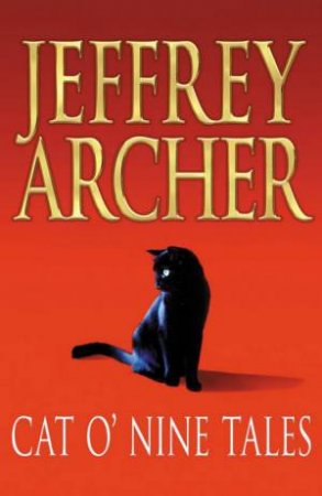 Cat O' Nine Tales by Jeffrey Archer