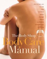 The Body Shop Body Care Manual