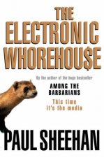 The Electronic Whorehouse