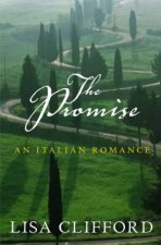 The Promise An Italian Romance
