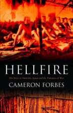 Hellfire Australia Japan And The Prisoners Of War