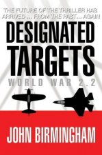 Designated Targets World War 22