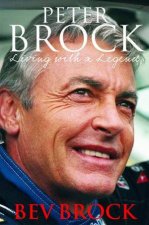 Peter Brock Living With A Legend