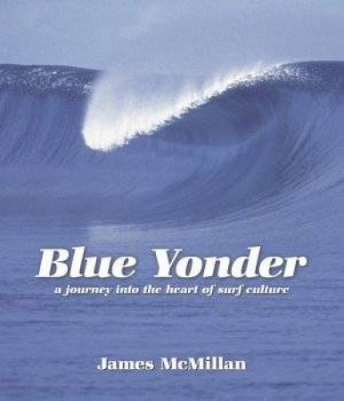 Blue Yonder by James McMillan