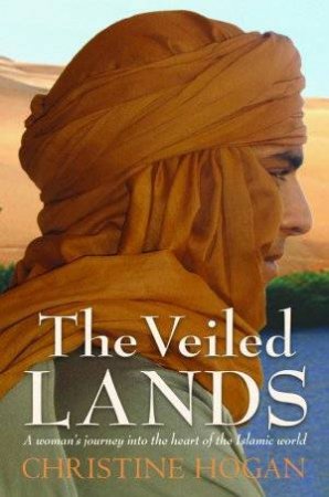The Veiled Lands by Christine Hogan