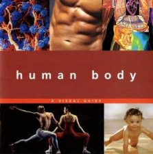 Macmillan Visual Guide Human Body