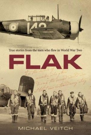 Flak by Michael Veitch