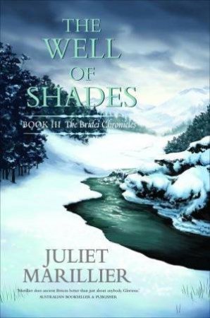 The Well Of Shades by Juliet Marillier