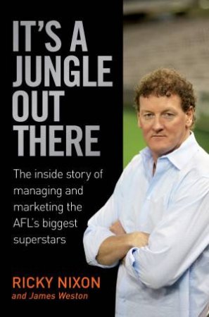 It's a Jungle Out There by Ricky Nixon & James Weston