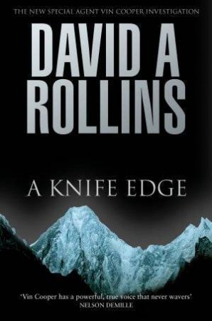 A Knife Edge by David A Rollins