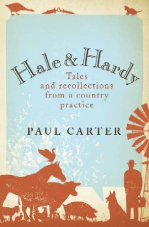 Hale and Hardy by Paul Carter