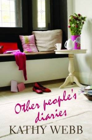 Other People's Diaries by Kathy Webb