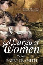 Cargo of Women The Novel