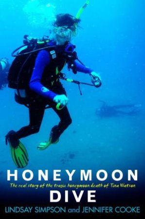 Honeymoon Dive by Lindsay Simpson and Jennifer Cooke