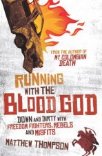 Running with the Blood God